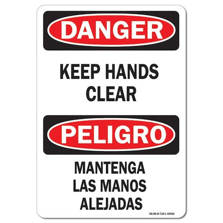 Signmission OSHA Danger Decal, Keep Hands Clear Bilingual, 24in X 18in Decal, 18" W, 24" L, Landscape OS-DS-D-1824-L-19410